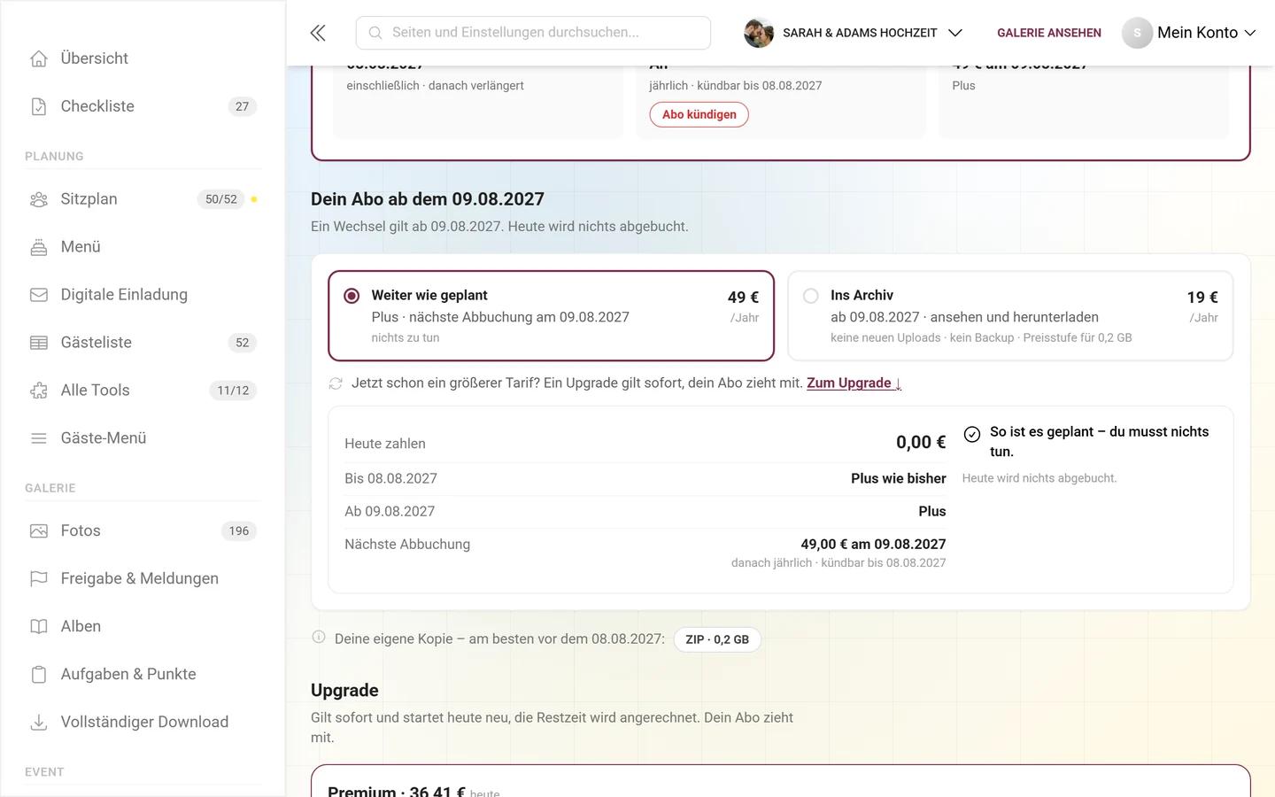 Block Dein Abo ab dem Datum mit den Kacheln Weiter wie geplant und Archiv
