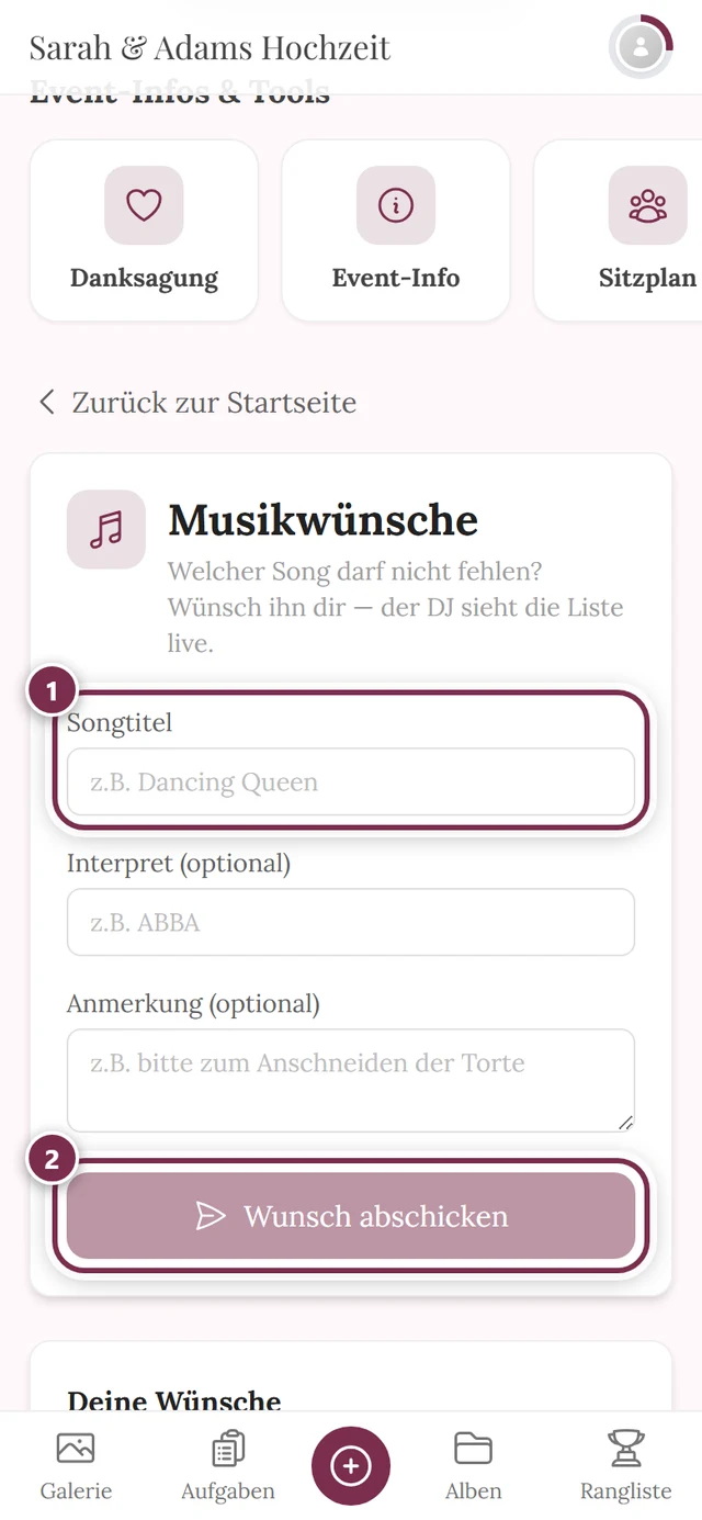 Wunschformular aus Gästesicht mit nummerierten Ringen um Songtitel und Absenden