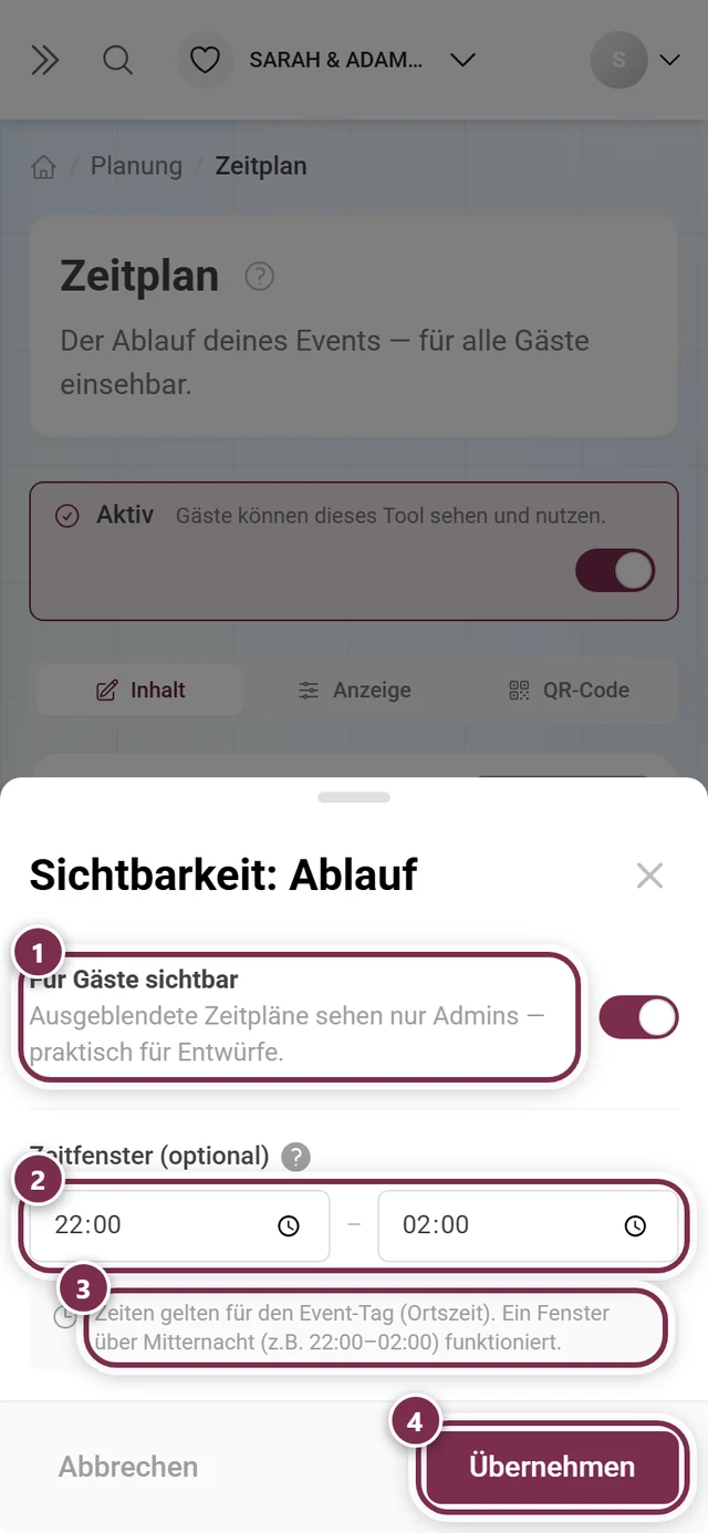 Dialog Sichtbarkeit: Ablauf mit markiertem Schalter, den beiden Zeitfeldern, dem Hinweis und dem Übernehmen-Knopf