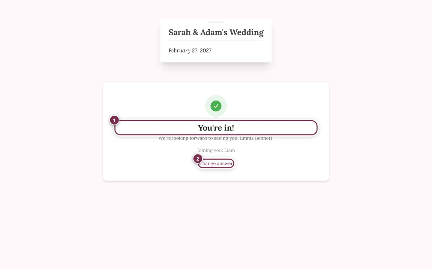 Confirmation page with the heading You're in and the Change answer button