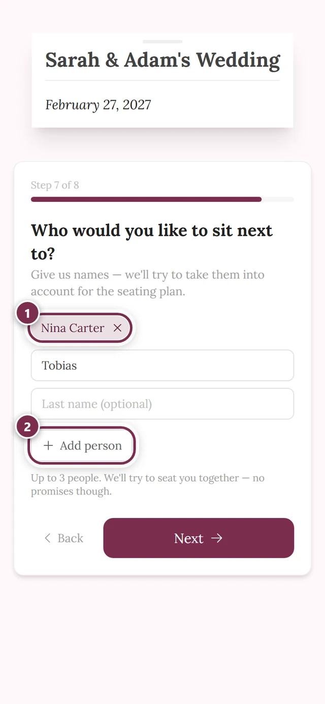 Step Who would you like to sit next to with one chip and a half-filled name field