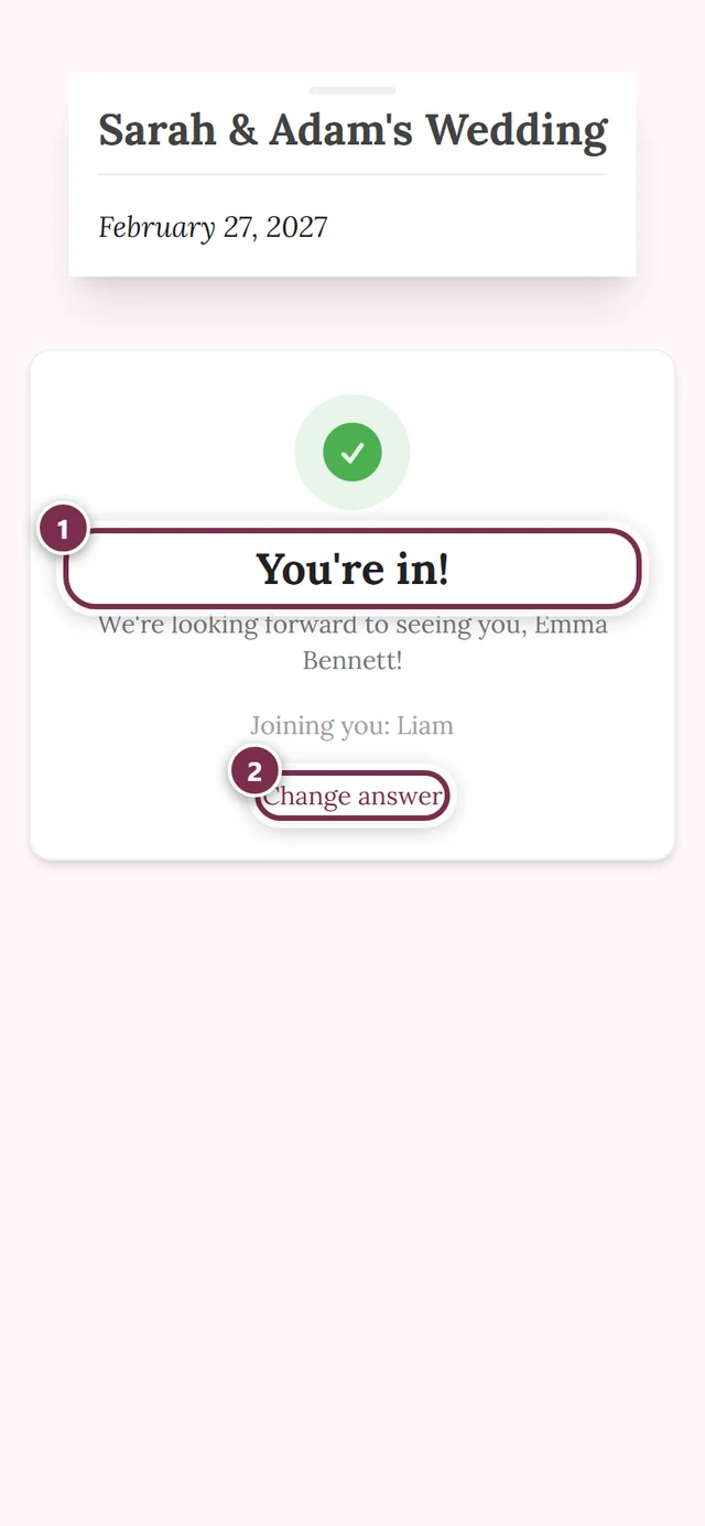 Confirmation page with the heading You're in and the Change answer button