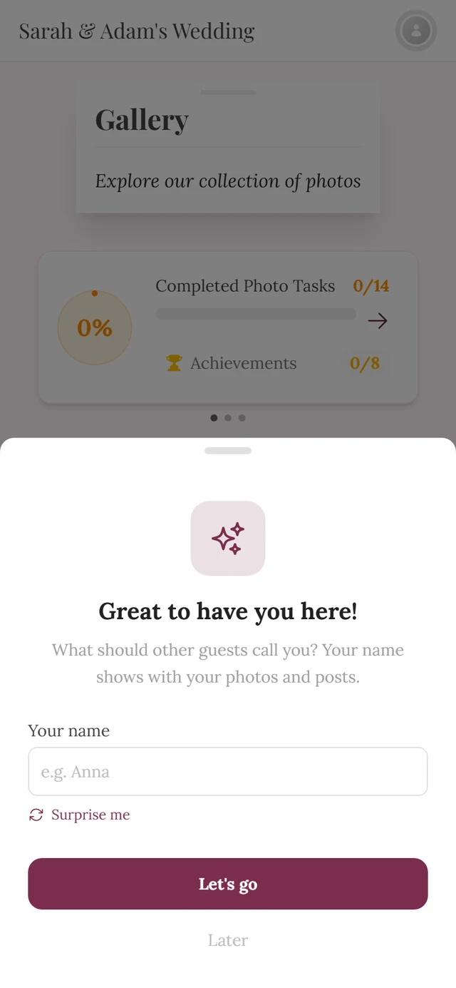 Dialog “Great to have you here!” with a sparkles icon, the Your name field, Surprise me, Let’s go and Later