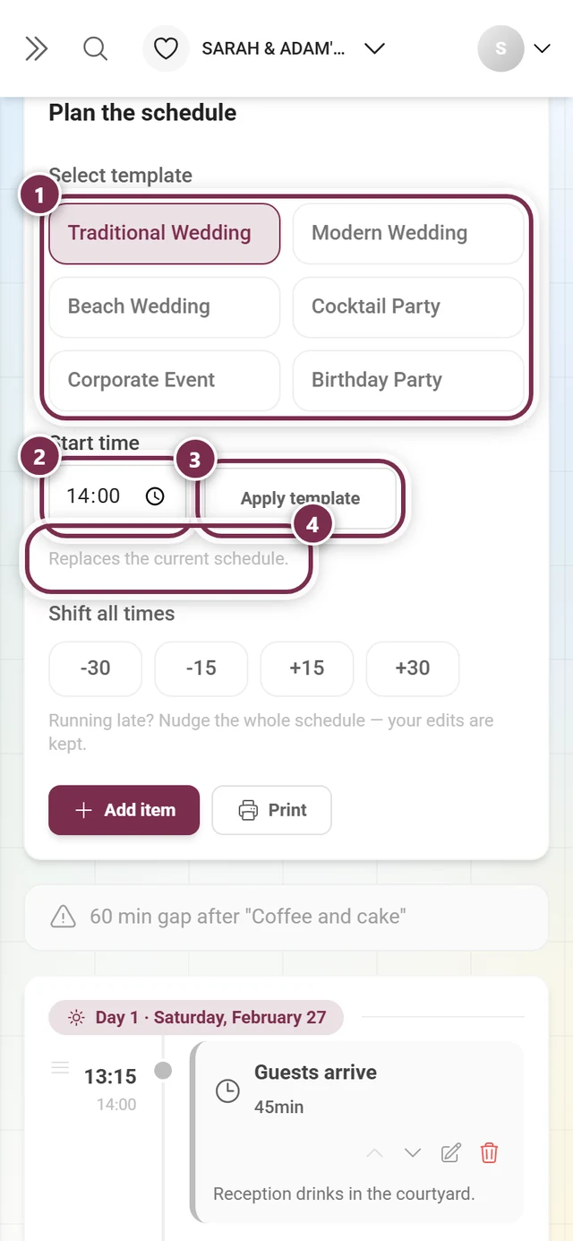 Plan the schedule section with the template grid, the start time, Apply template and the note highlighted