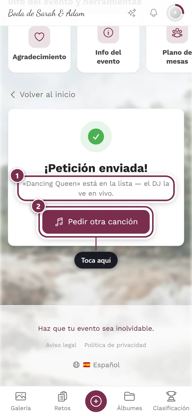 Confirmación Petición enviada con una marca verde y el botón Pedir otra canción