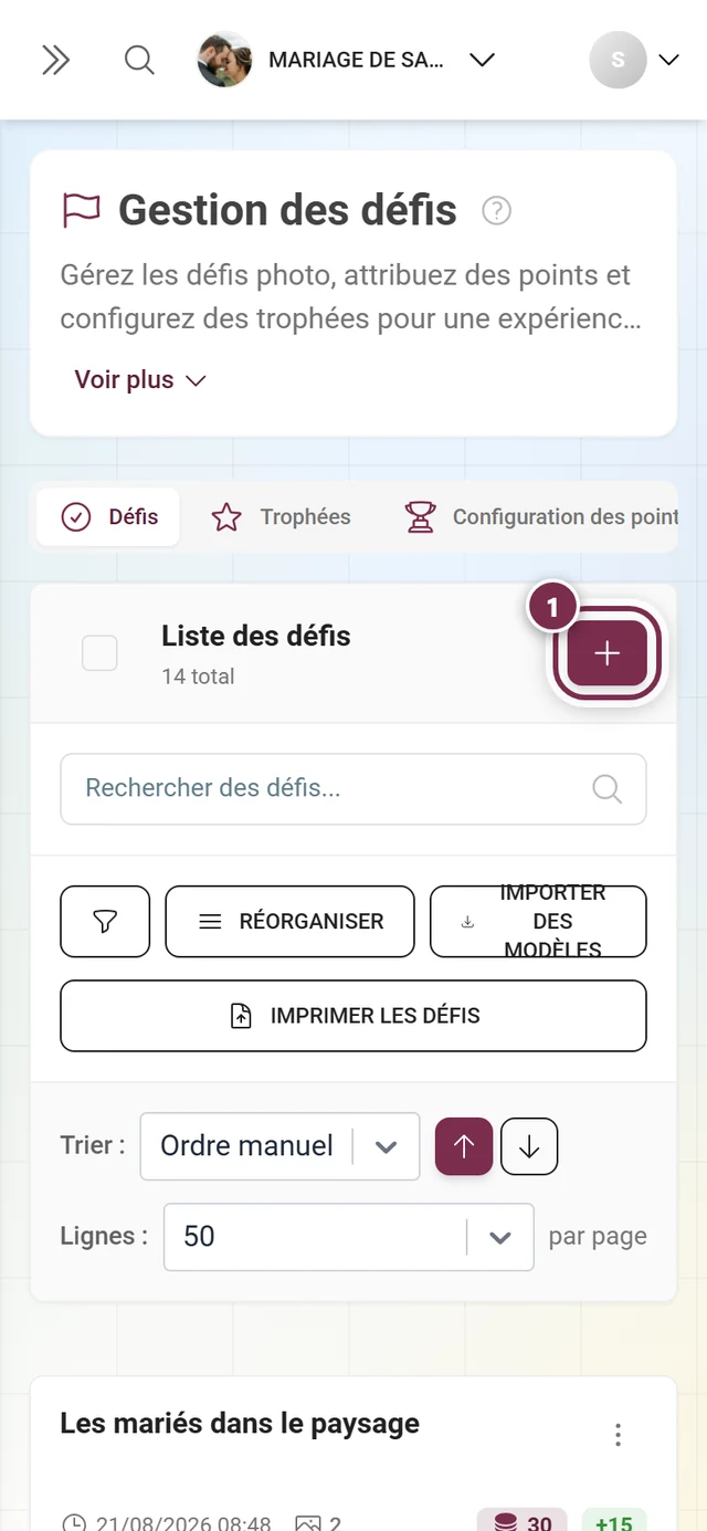 Gestion des défis avec le bouton Créer un défi mis en évidence en rouge en haut à droite au-dessus de la barre d'outils