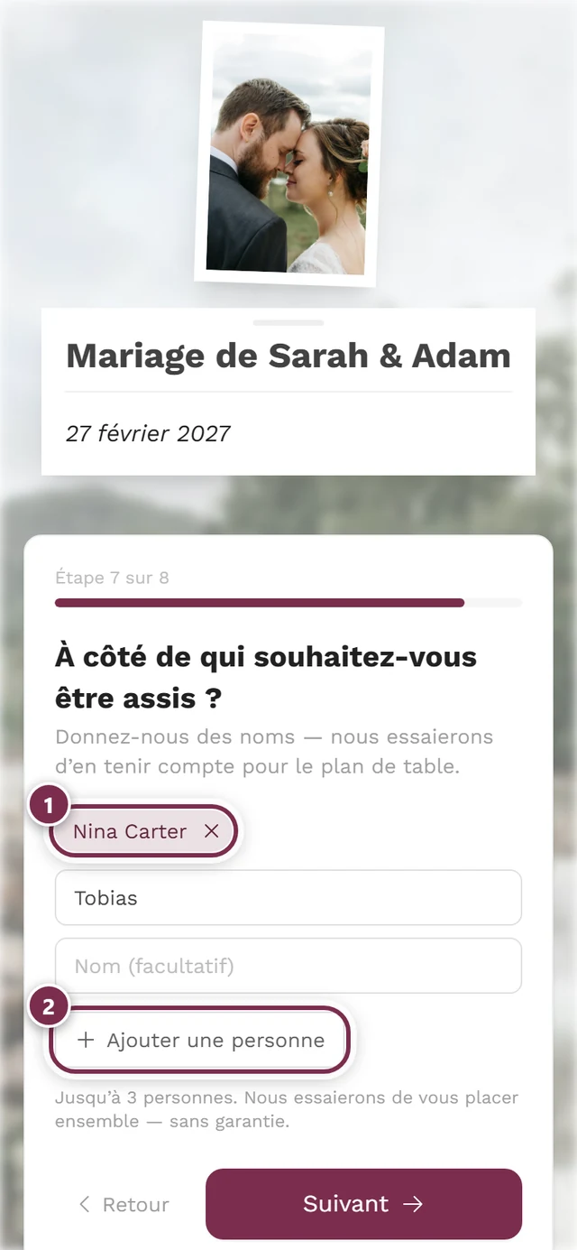 Étape À côté de qui souhaitez-vous être assis avec une pastille et un champ de nom à moitié rempli