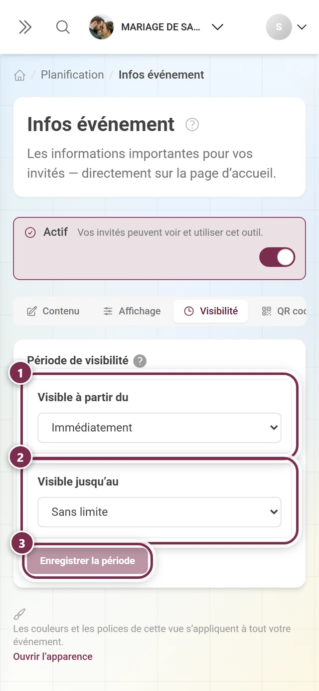 Onglet Visibilité avec Visible à partir du sur Immédiatement, Visible jusqu'au sur Illimité et le bouton Enregistrer la période