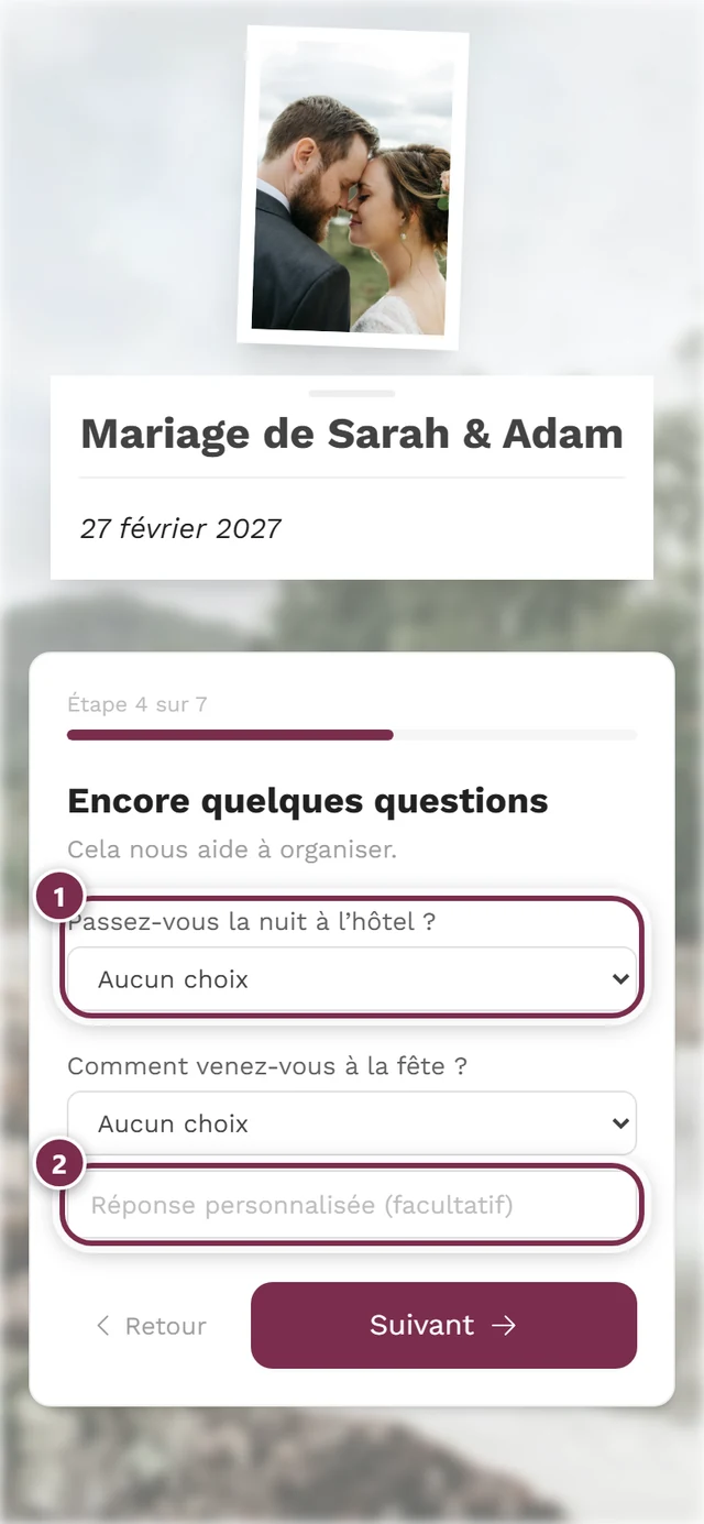 Étape Encore quelques questions avec deux menus déroulants et le champ Réponse personnalisée