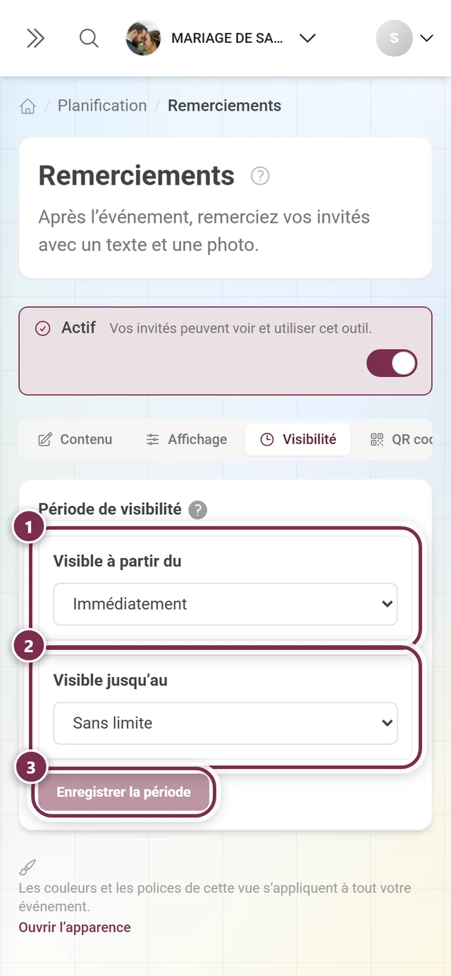 Onglet Visibilité dans son état par défaut avec Immédiatement et Sans limite