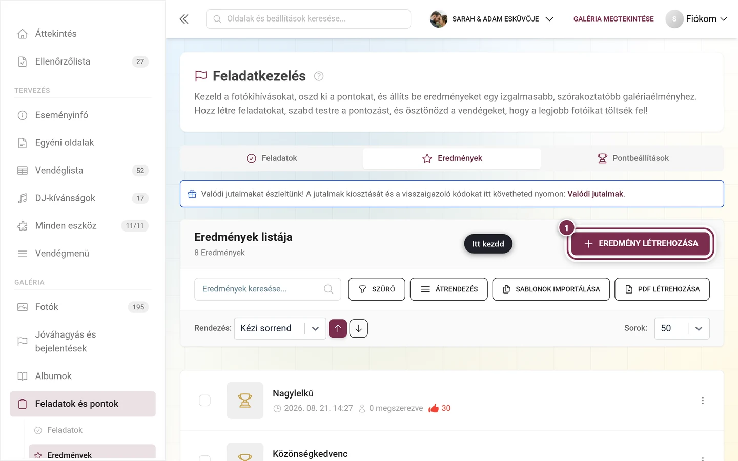 Eredménykezelés a lista felett pirossal jelölt Eredmény létrehozása gombbal