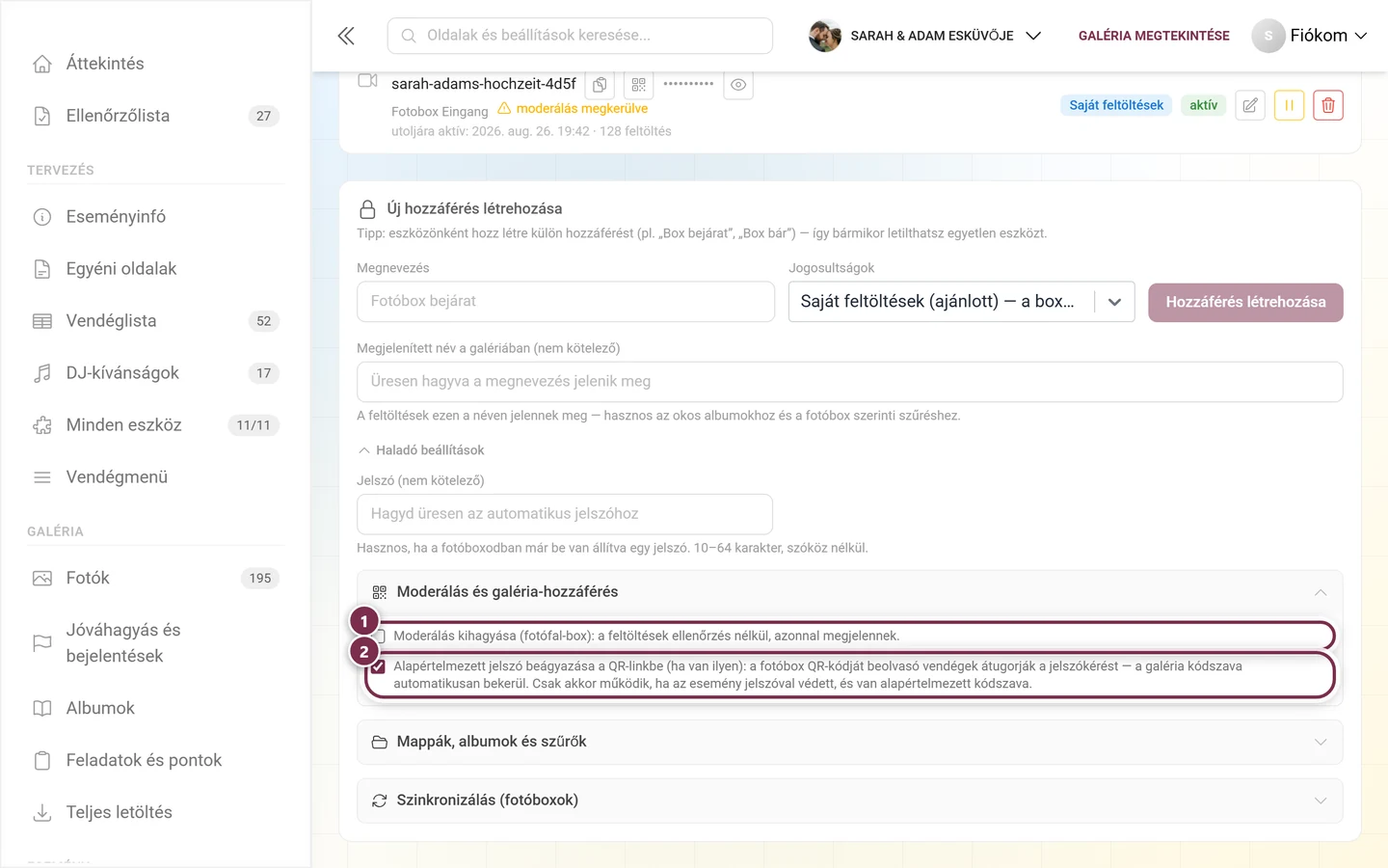 Kinyitott Moderálás és galéria-hozzáférés csoport két kiemelt jelölőnégyzettel