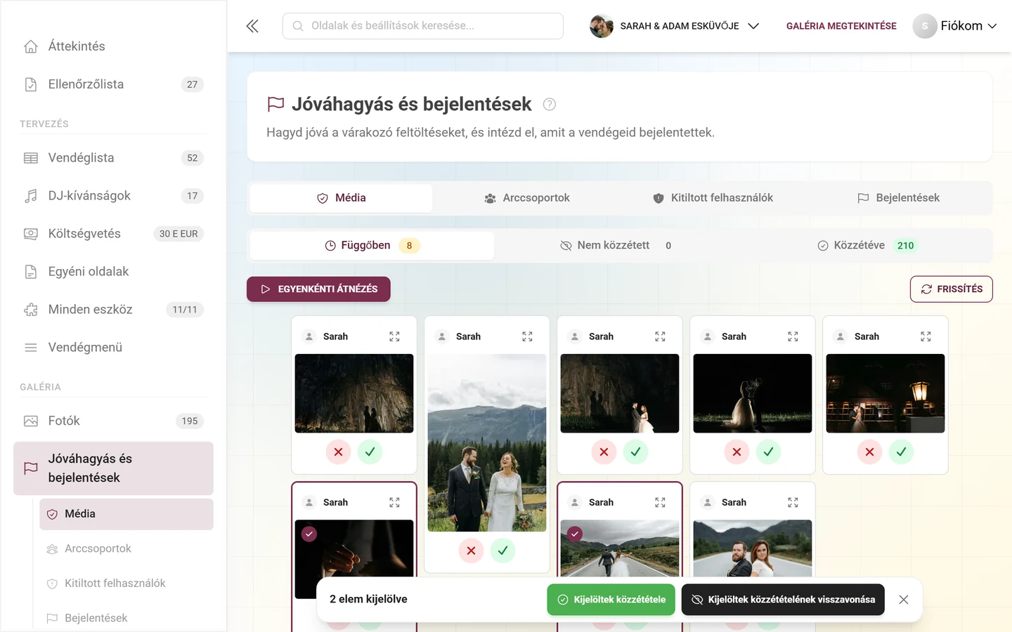 Két kijelölt kártya kijelölő gyűrűvel, és a lebegő sáv a Kijelöltek közzététele és Kijelöltek közzétételének visszavonása gombokkal, valamint a kijelölést törlő X-szel