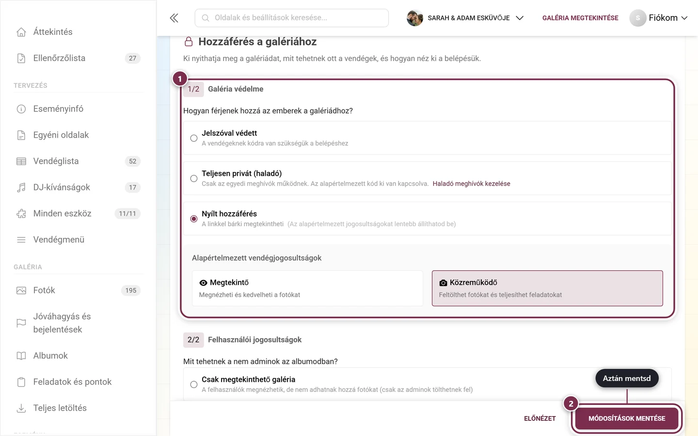 Galéria védelme szakasz a Hozzáférés fülön, jelöléssel és mentősávval