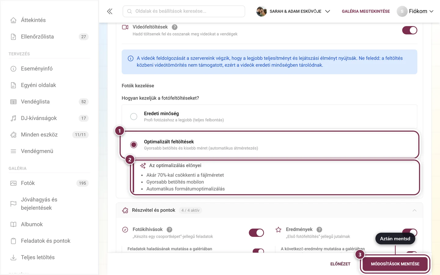 Kiválasztott Optimalizált feltöltések, alatta a megjelenő Az optimalizálás előnyei doboz, lent a mentéssáv