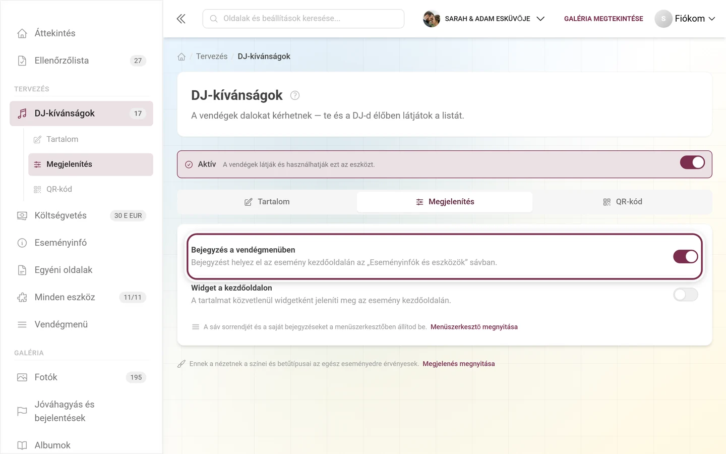 A DJ-kívánságok Megjelenítés füle a kiemelt Bejegyzés a vendégmenüben kapcsolóval
