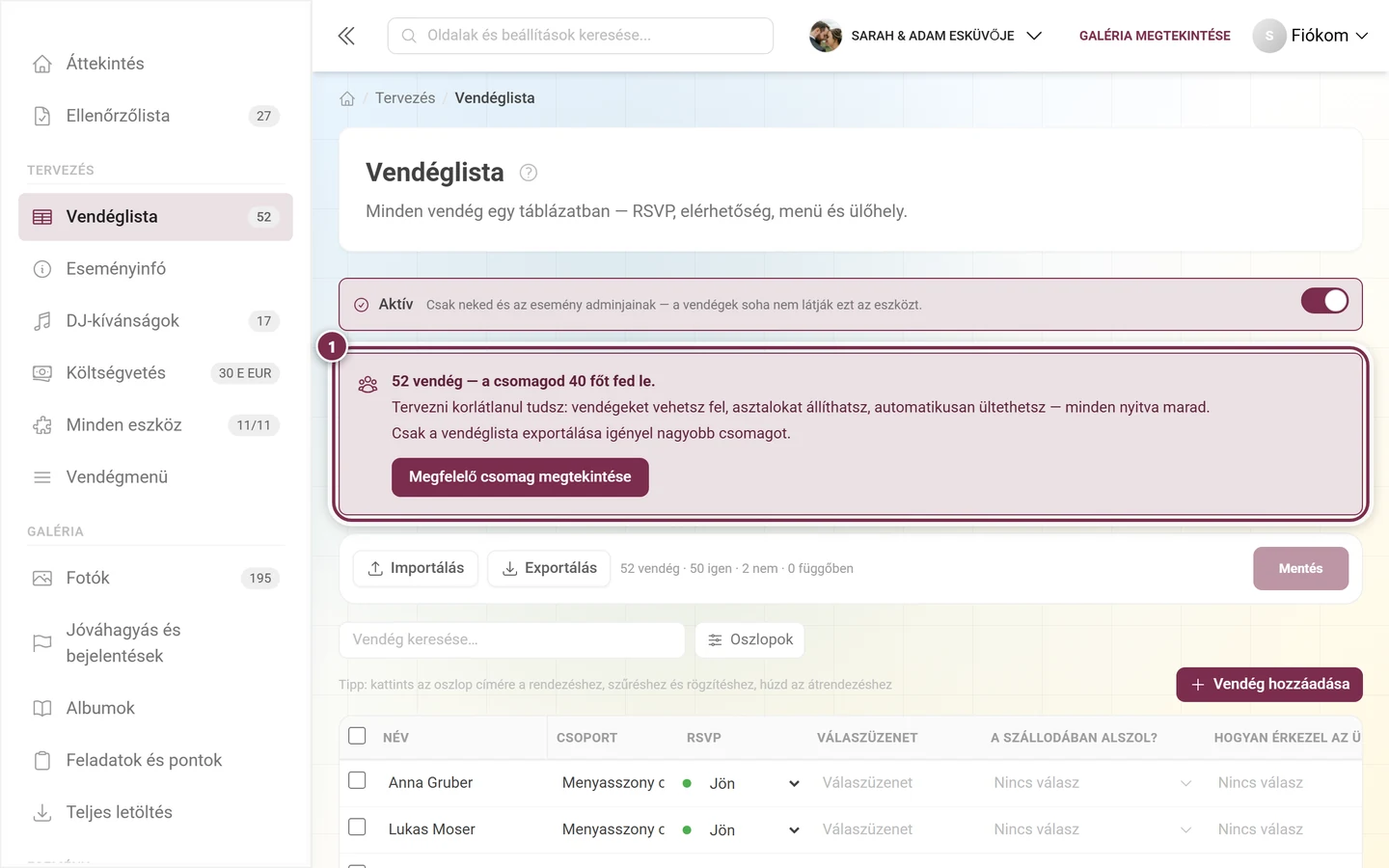 Vendéglista a kiemelt keretdobozzal a műveletsáv felett