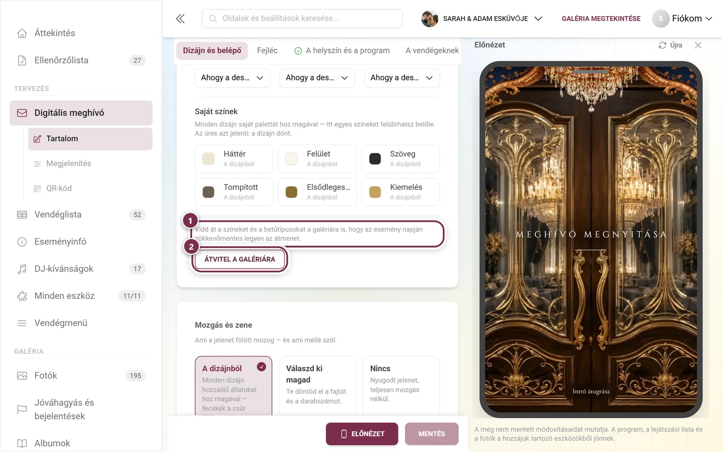 Átvitel a galériára, számozott gyűrűkkel a megjegyzés és a gomb körül, fölötte a hat színszereppel