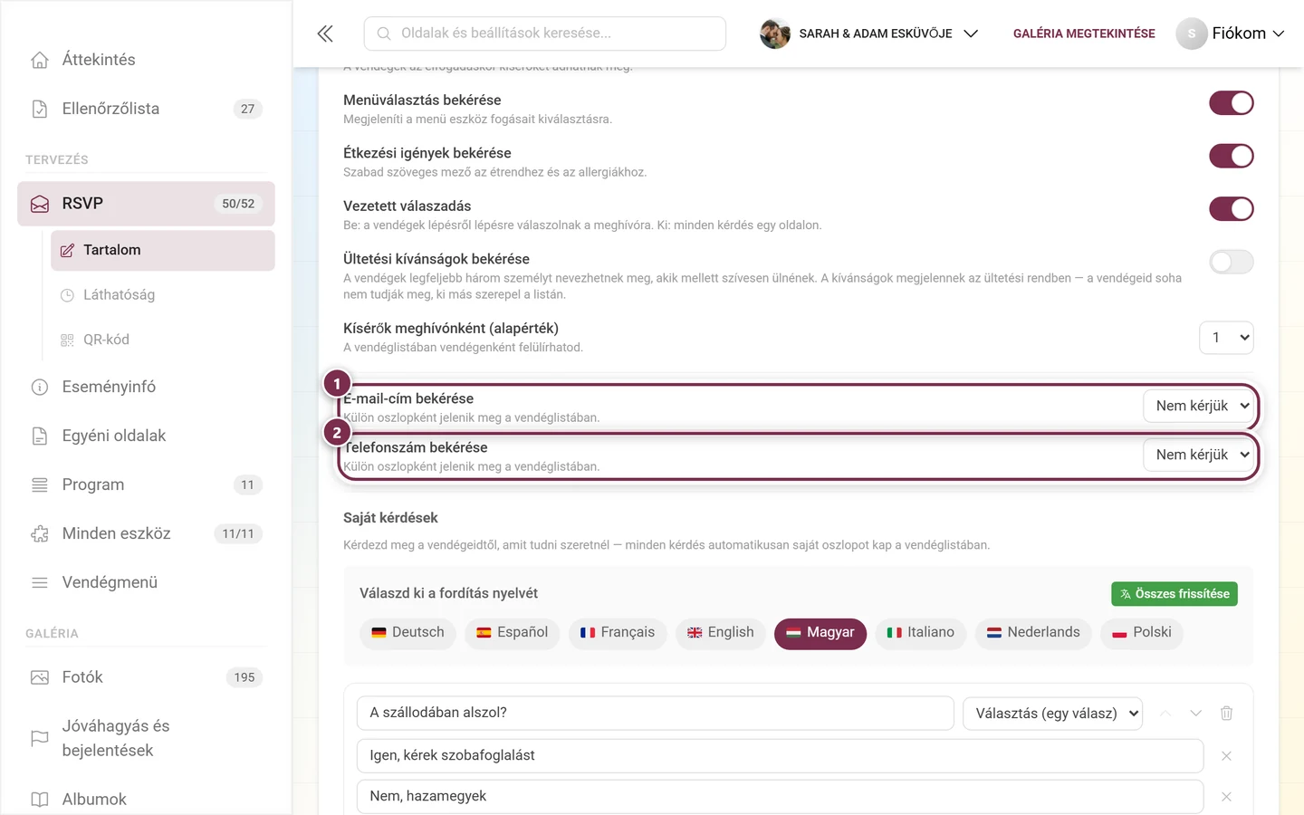 A két kapcsolattartási kérdés az e-mail-címhez és a telefonszámhoz