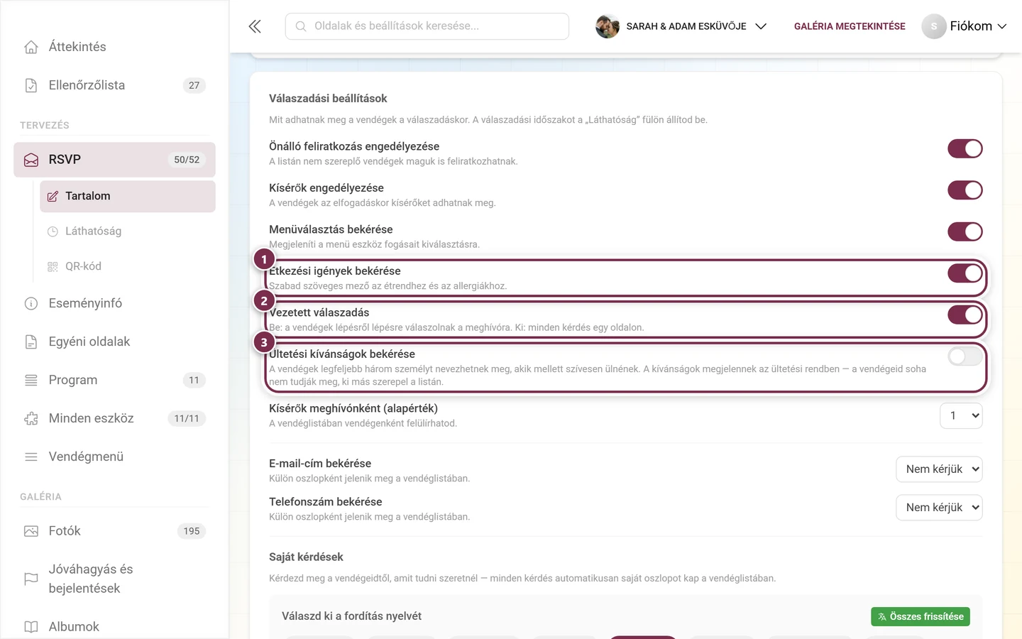A következő három válaszadási beállítás: étkezési igények, válaszasszisztens és ültetési kívánságok