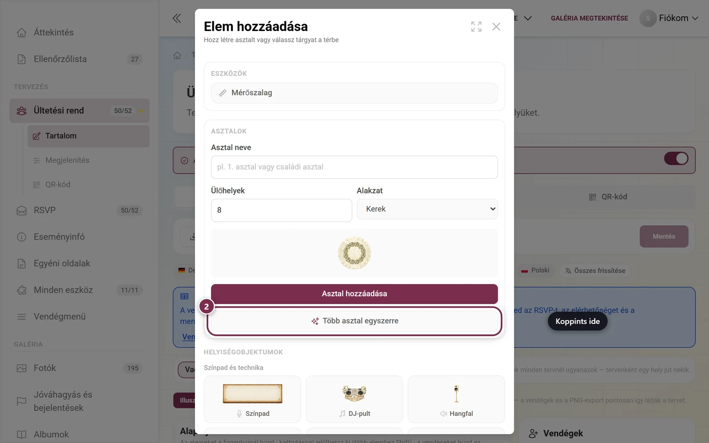 Elem hozzáadása párbeszédablak a piros kerettel kiemelt Több asztal egyszerre bejegyzéssel