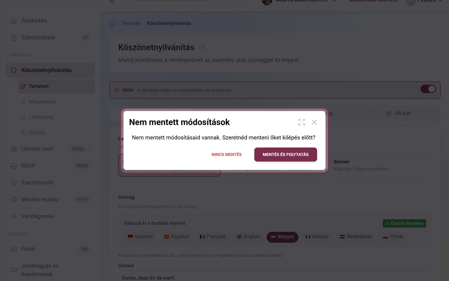 Nem mentett módosítások párbeszédablak a Nincs mentés és a Mentés és folytatás gombokkal