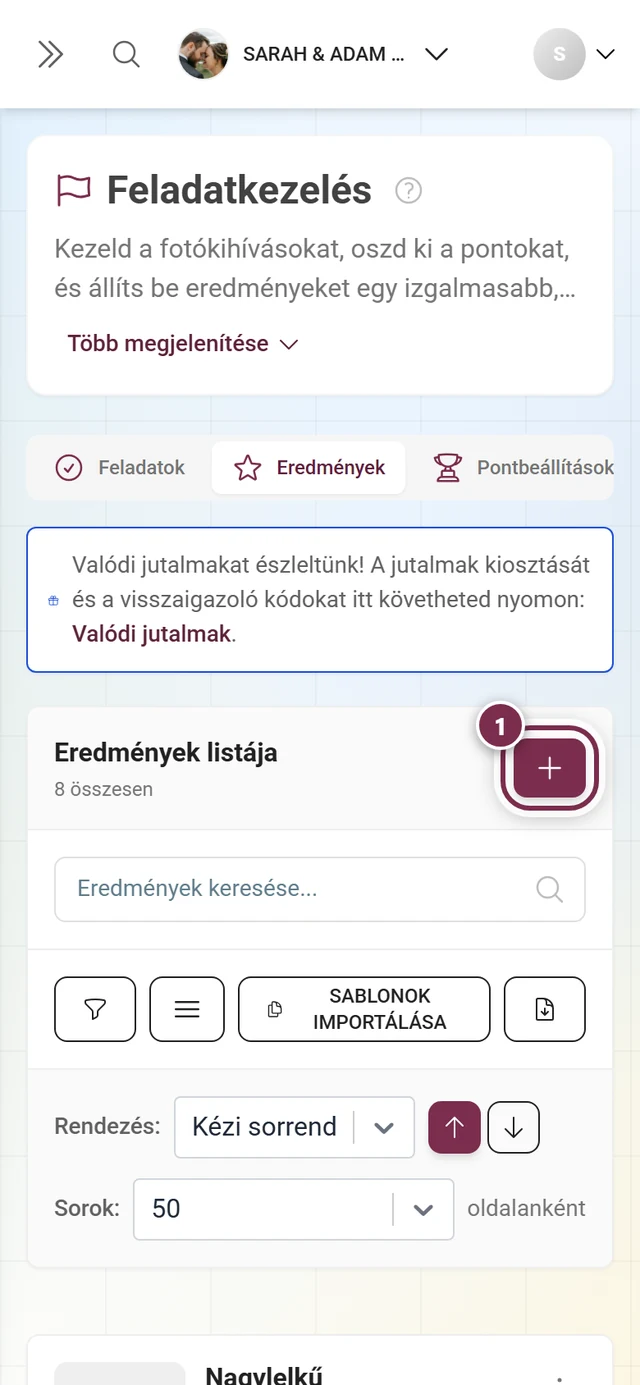 Eredménykezelés a lista felett pirossal jelölt Eredmény létrehozása gombbal