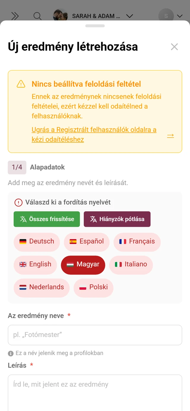 Eredményszerkesztő a név, a feltétel és a jutalom mezőivel