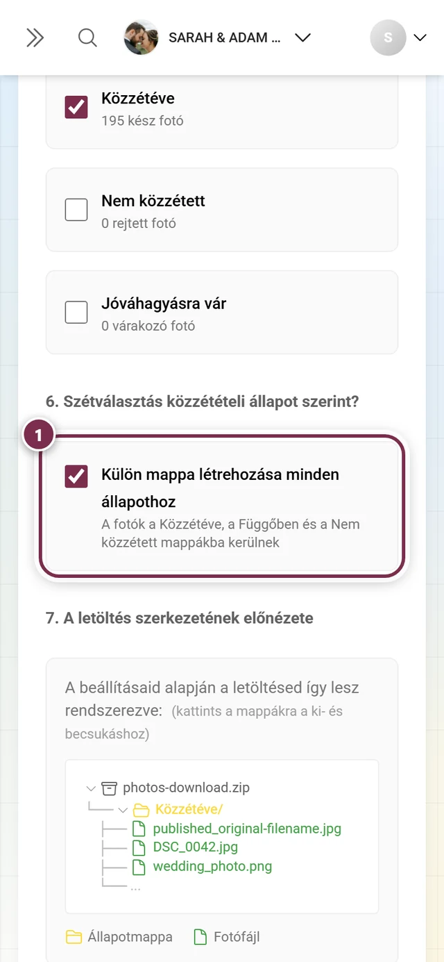 6. lépés az állapot szerinti szétválasztás jelölőnégyzetével és a mappaszerkezet-előnézettel, megjelölve