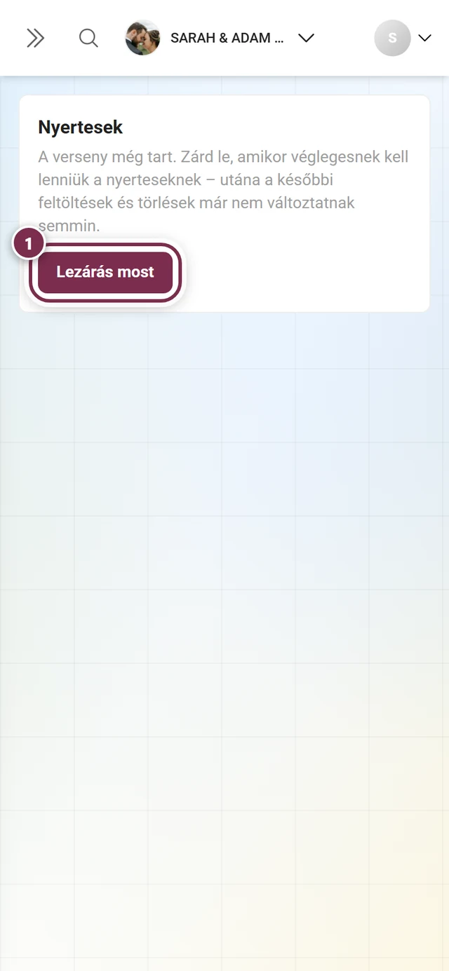 A Nyertesek blokk a futó állásra utaló tájékoztatóval és a Lezárás most gombbal