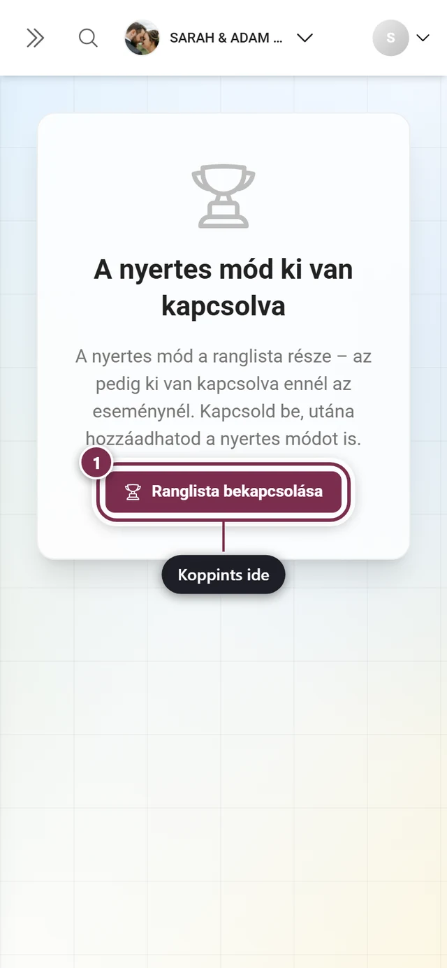 Figyelmeztetés, hogy a ranglista ki van kapcsolva, a Ranglista bekapcsolása gombbal