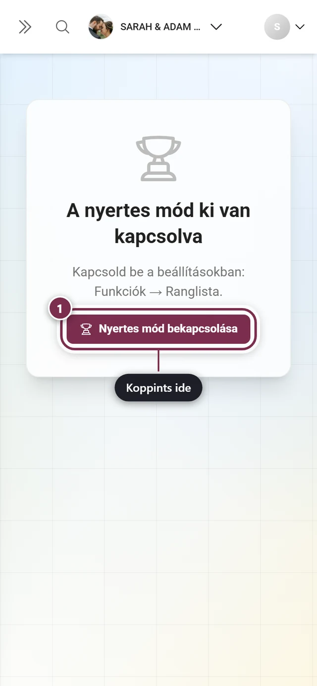 A nyertes mód ki van kapcsolva figyelmeztetés a Nyertes mód bekapcsolása gombbal