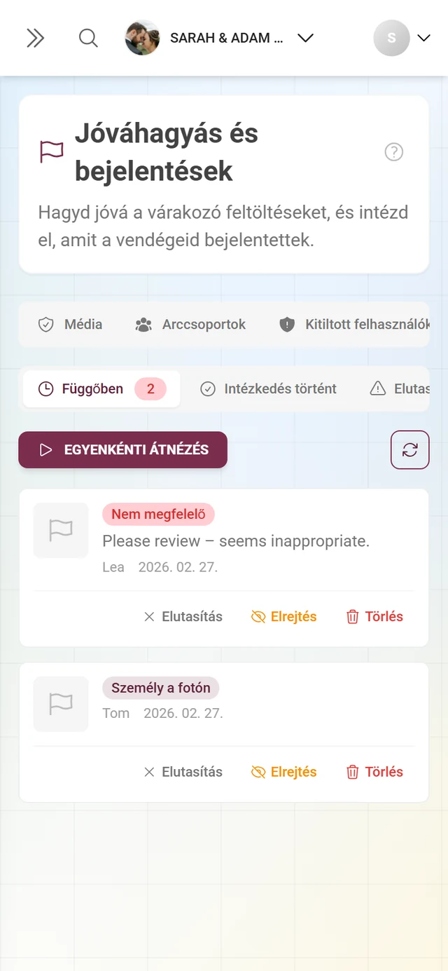 Bejelentések fül a megjelölt tartalommal, indok jelvényekkel és az Elutasítás, Elrejtés és Törlés műveletekkel