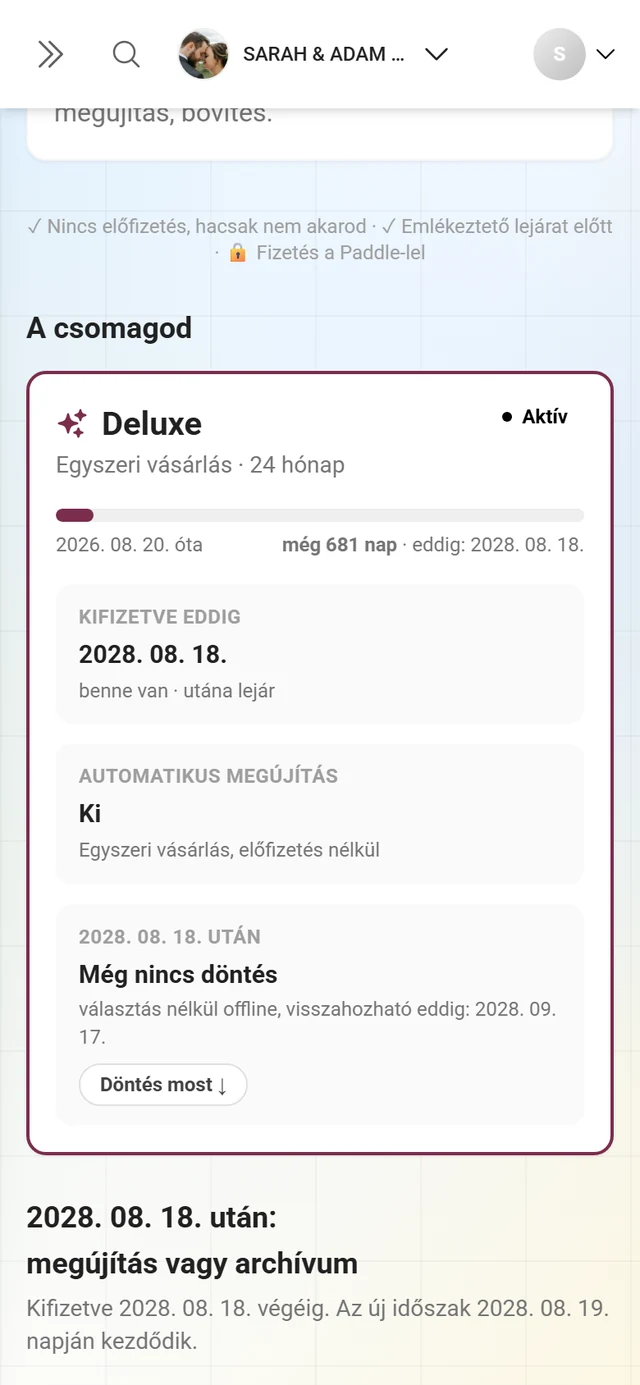 A csomagod kártya futamidősávval és a Kifizetve eddig, Automatikus megújítás és Dátum után csempékkel