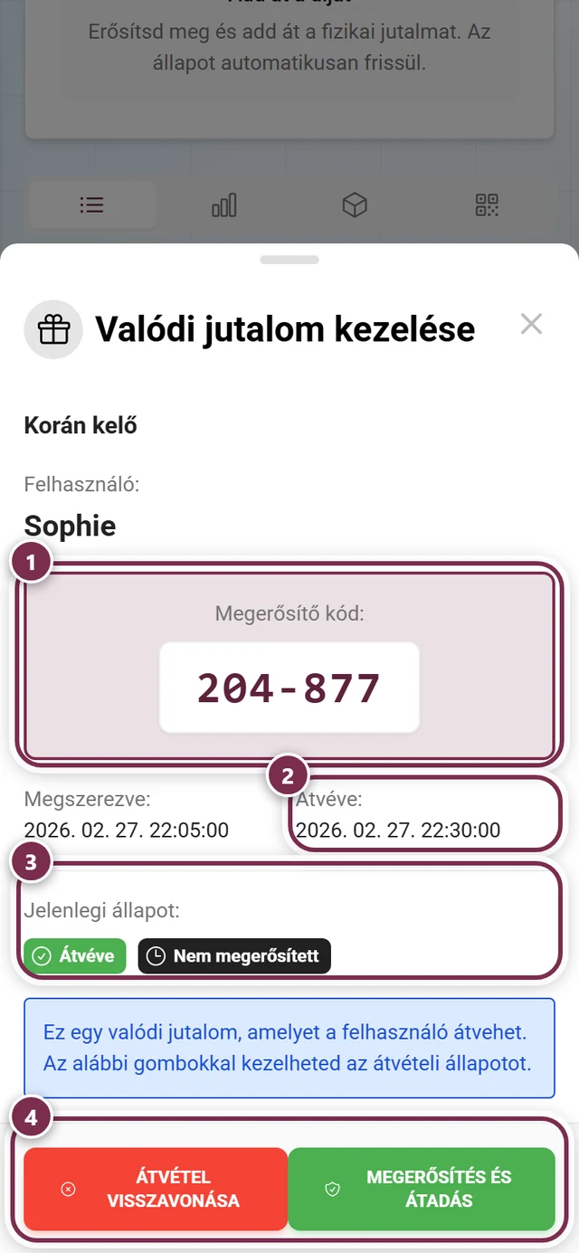 A Valódi jutalom kezelése párbeszédablak a kiemelt kóddal, átvételi dátummal, állapotjelvényekkel és a két gombbal