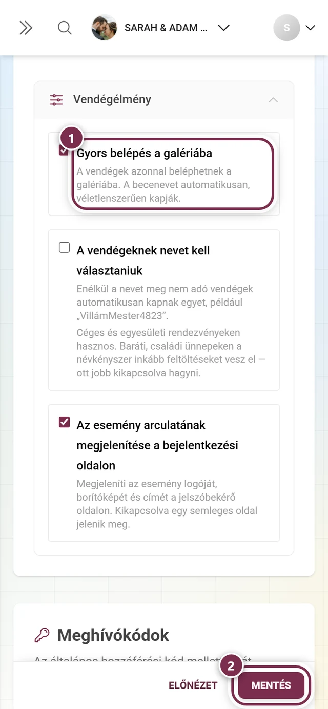 Hozzáférés lap a Gyors belépés a galériába sorral megjelölve és a Módosítások mentése gombbal megjelölve