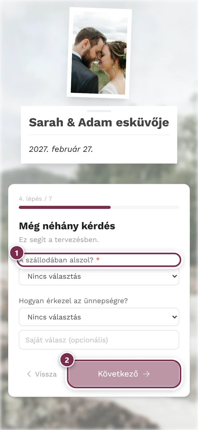 Kötelező kérdés piros csillaggal és egy halvány, nem nyomható Következő gombbal