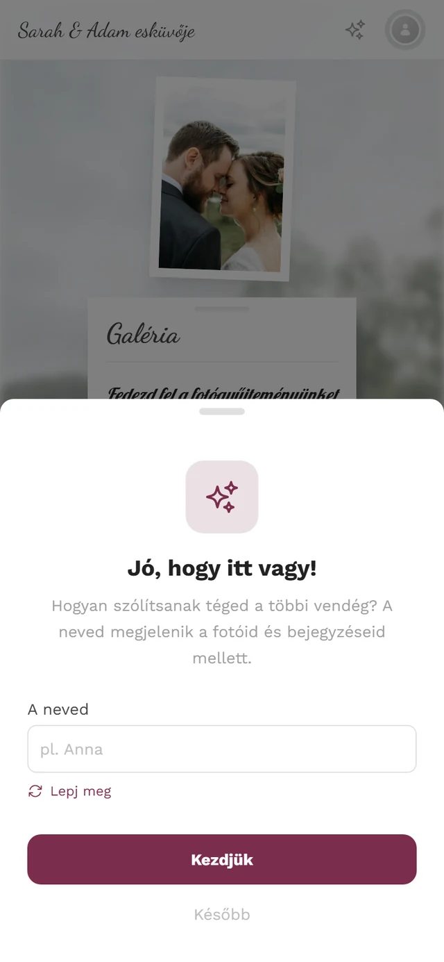 „Jó, hogy itt vagy!” párbeszédablak csillogás ikonnal, A neved mezővel és a Tovább a fotókhoz gombbal