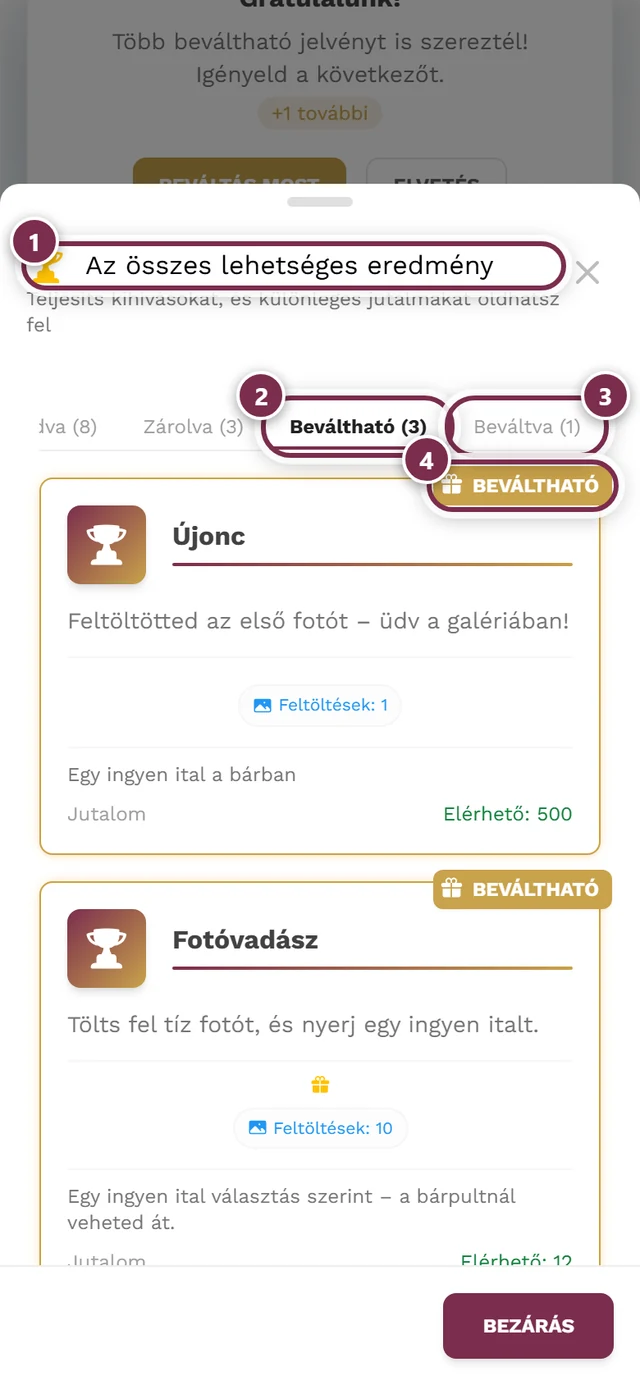 Eredmény-párbeszédablak az Összes, Feloldva, Zárolva, Beváltható és Beváltva fülekkel