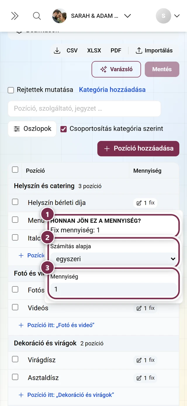 Kinyitott mennyiség-menü a magyarázattal, az alapválasztóval és a mennyiségmezővel