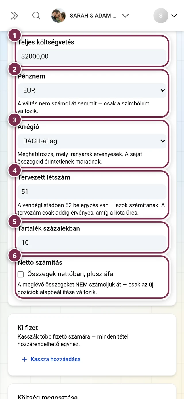 A költségvetés beállításai a teljes költségvetéssel, pénznemmel, árrégióval, vendéglétszámmal, tartalékkal és a nettó kapcsolóval