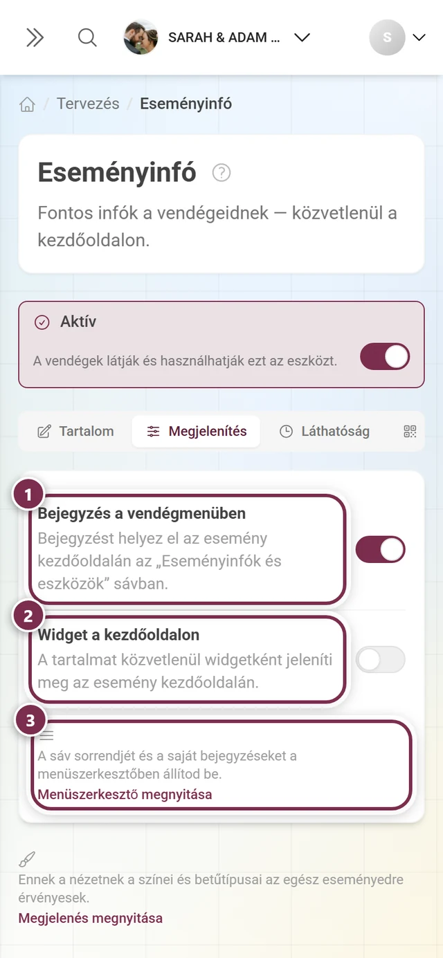 Megjelenítés fül a vendégmenü-bejegyzés és a kezdőoldali widget kapcsolóival