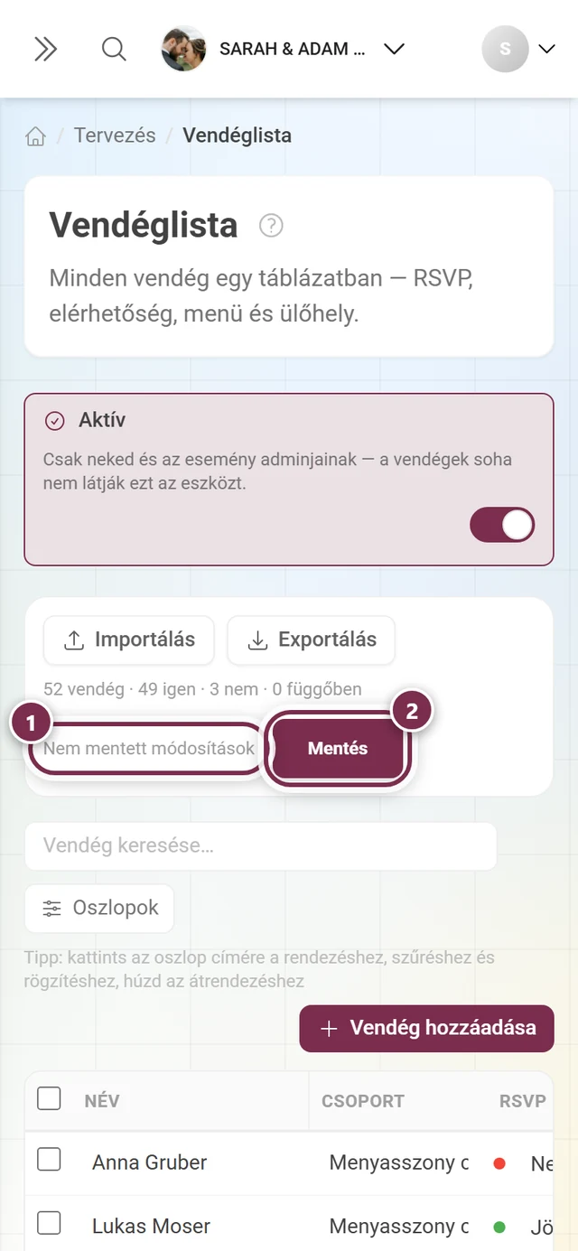A vendéglista műveletsávja a kiemelt Nem mentett módosítások figyelmeztetéssel és az aktív Mentés gombbal
