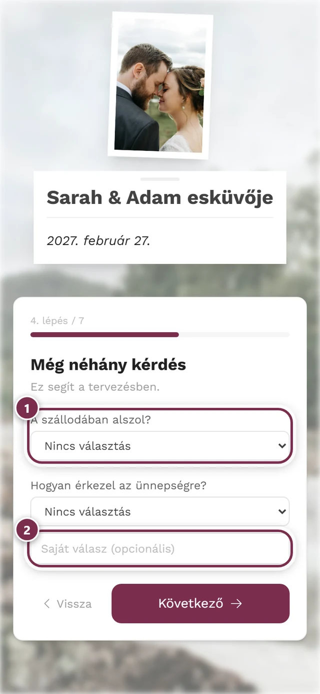 Még néhány kérdés lépés két legördülő menüvel és a Saját válasz mezővel