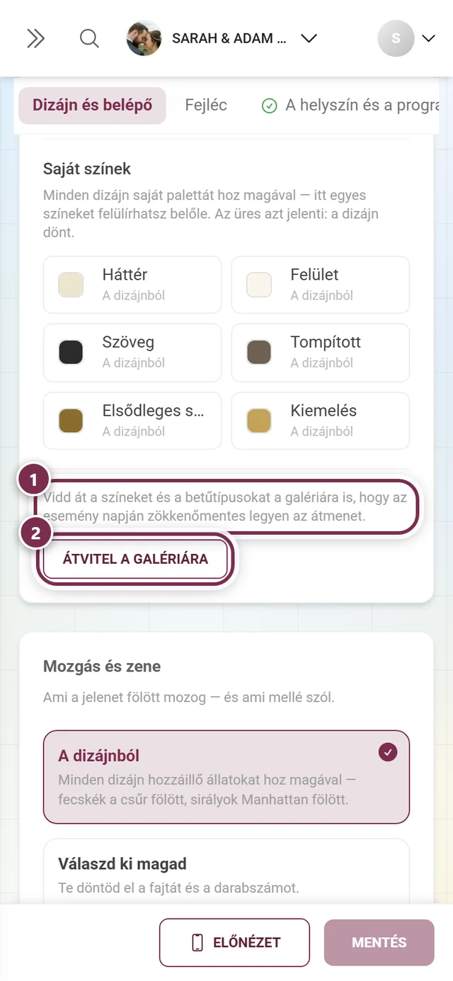 Átvitel a galériára, számozott gyűrűkkel a megjegyzés és a gomb körül, fölötte a hat színszereppel
