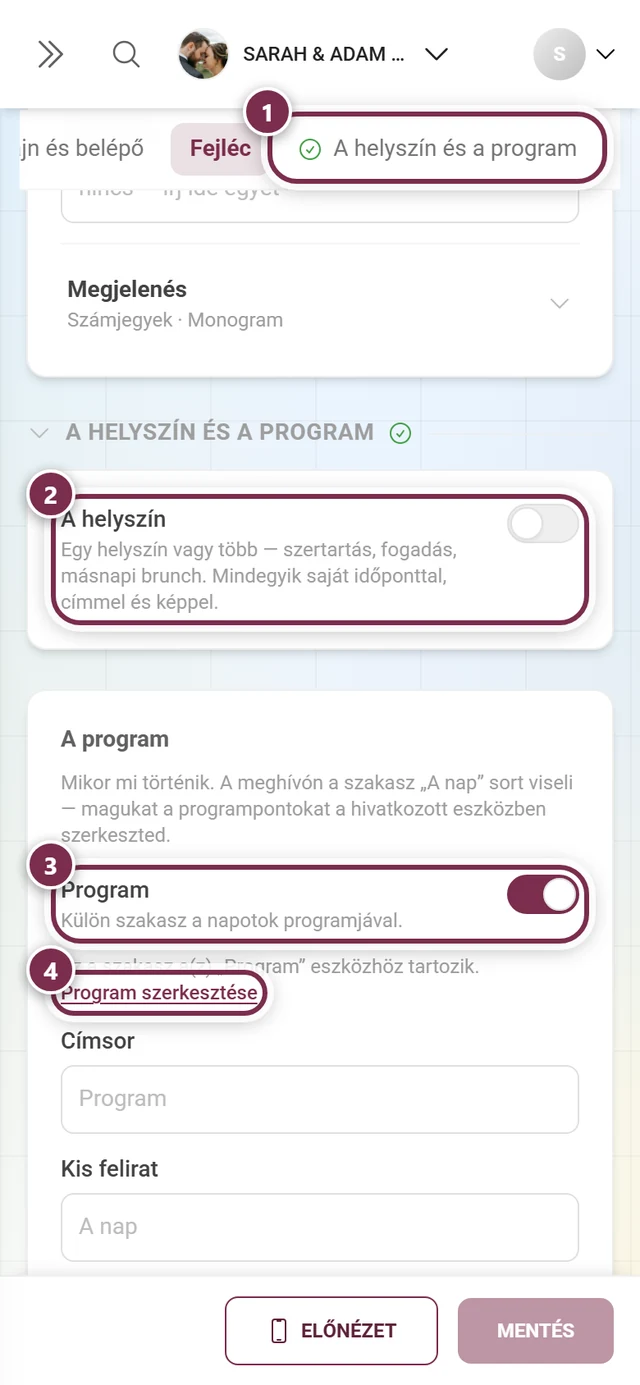 A helyszín és a program szakasz számozott gyűrűkkel az ugrópont, mindkét kapcsoló és a Program szerkesztése körül