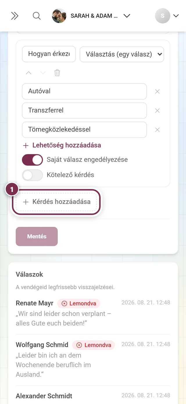 A Kérdés hozzáadása gomb a meglévő kérdések alatt
