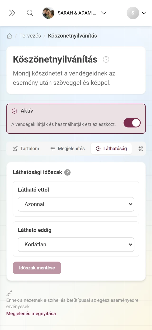 Láthatóság fül a kezdő és záró időpont módjaival
