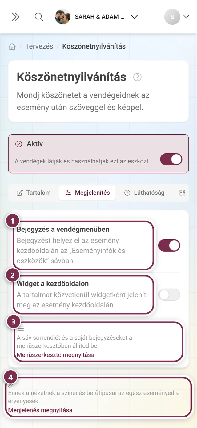 Megjelenítés fül a vendégmenühöz és a kezdőoldali widgethez tartozó kapcsolókkal, valamint két kereszthivatkozással