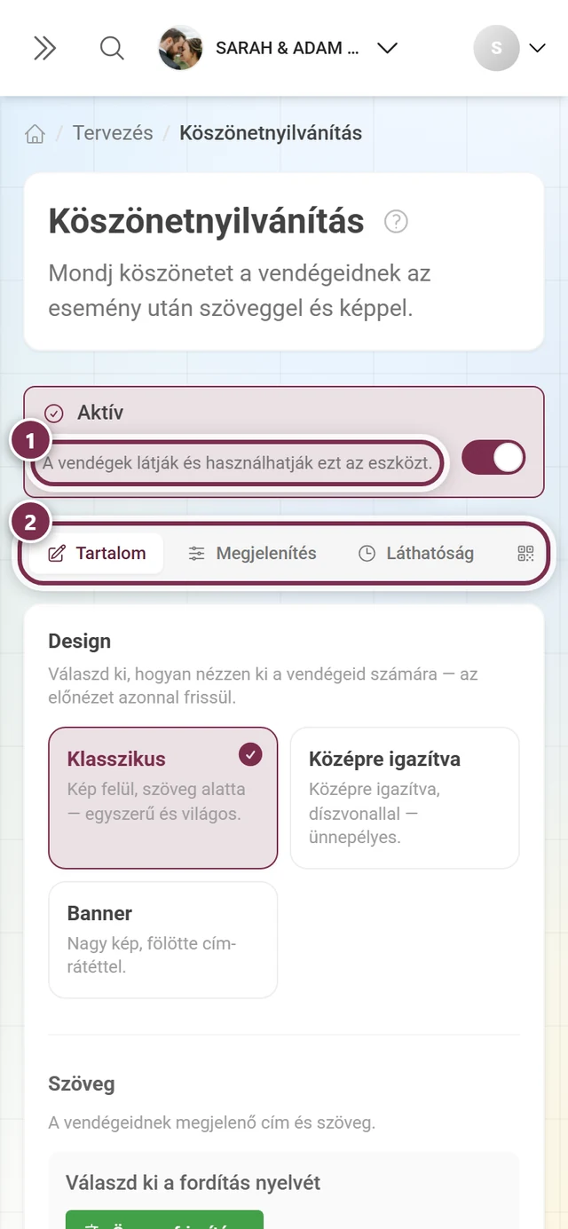 A köszönetnyilvánítás fejléce az Aktív kapcsolóval és a négy füllel